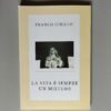 Libro "La vita è sempre un mistero"