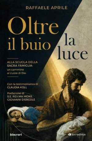 Oltre il buio la luce